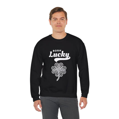 Born Lucky Sweatshirt