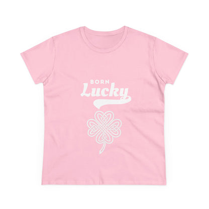 Born Lucky Women's Tee