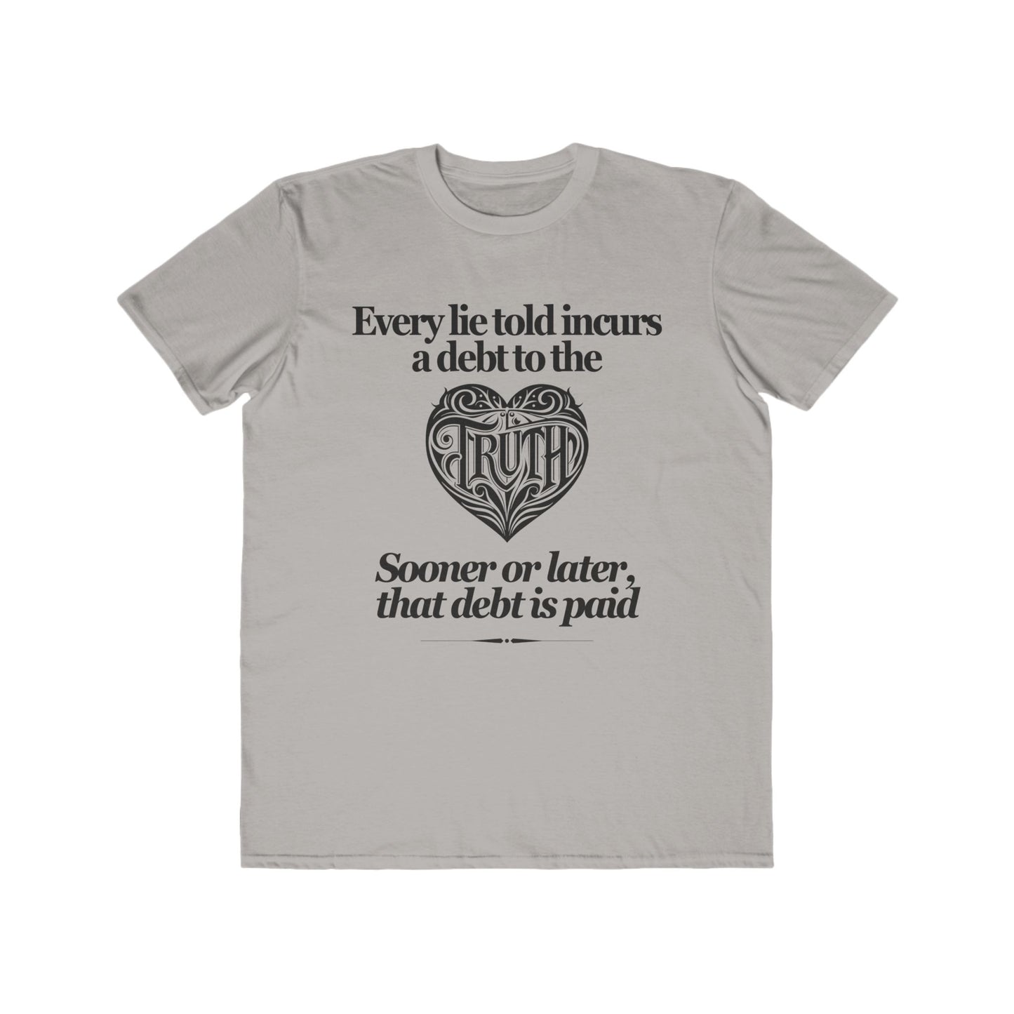 Debt to Truth Tee