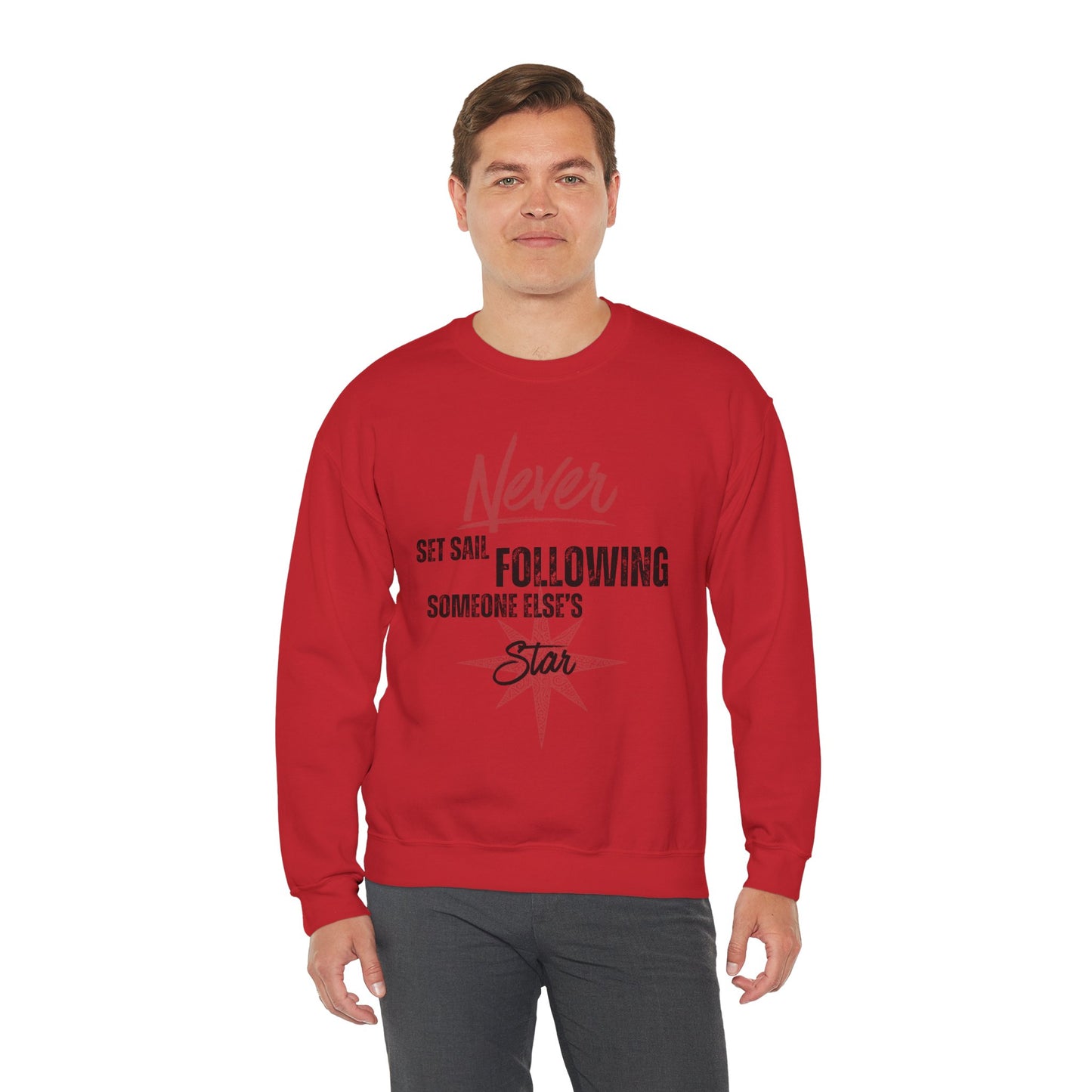 Never Set Sail Sweatshirt, Black Text