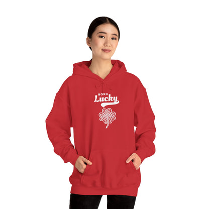 Born Lucky Hoodie