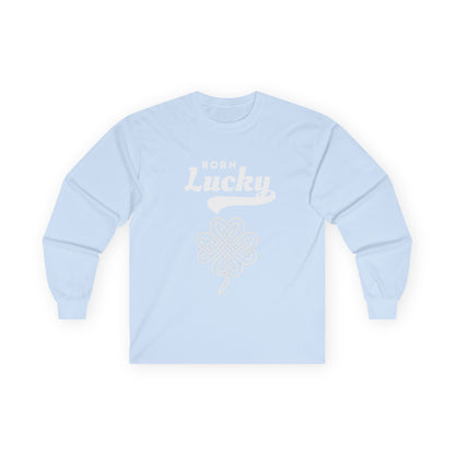 Born Lucky Long Sleeve