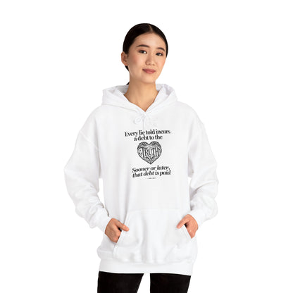 Debt to Truth Hoodie