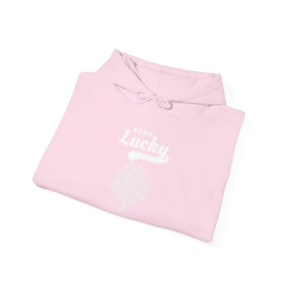 Born Lucky Hoodie